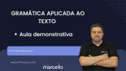 Gram Tica Aplicada Ao Texto Aula Gram Tica