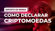 Como Declarar Bitcoins No Imposto De Renda Veja O Passo A Passo