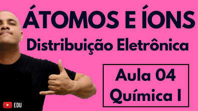 ÁTOMO, Partículas, ÍON: Cátion e Ânion, DISTRIBUIÇÃO ELETRÔNICA (Linus Pauling)| Aula 04 (Química I)