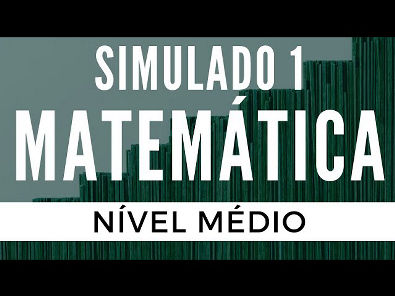 Simulado de Matemática - Nível Médio - Simulado 1 - Para Concursos