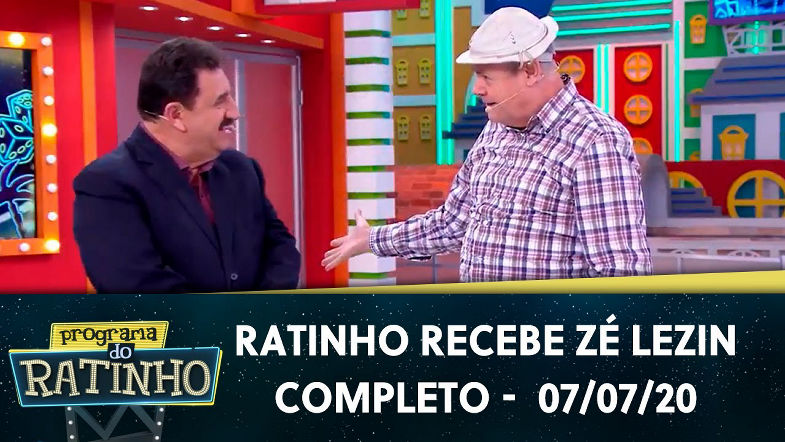 Ratinho recebe Zé Lezin - Completo | Programa do Ratinho (07/07/20)