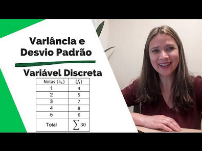 COMO CALCULAR VARIÂNCIA E DESVIO PADRÃO Variável Discreta  | Curso de Estatística - AULA 9
