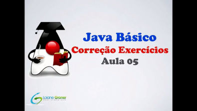 Curso de Java - Correção Exercícios Aula 05