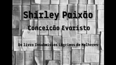 Conto Shirley Paixão de Conceição Evaristo - Atividade Leitor chama outros leitores