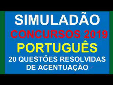 SIMULADO DE PORTUGUÊS CONCURSOS 2021, 20 QUESTÕES DE ACENTUAÇÃO RESOLVIDAS E COMENTADAS