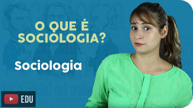 O Que é Sociologia?