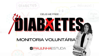 DIABETES | Insulina, glucagon, tipos de DM, diagnóstico, fisiopatologia, tratamento (com resumo pdf)