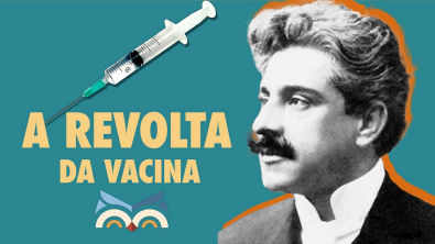 Revolta da Vacina - Toda Matéria