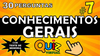 QUIZ CONHECIMENTOS GERAIS!