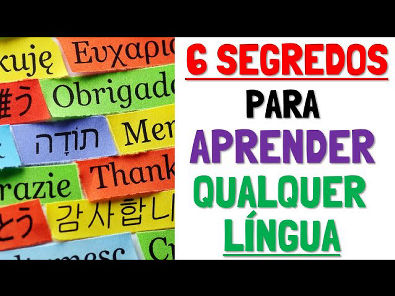 6 Segredos Dos Poliglotas Para Aprender Qualquer Língua - Liderança E ...