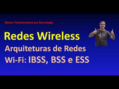 Redes sem Fio - Arquiteturas de Redes Wi-Fi