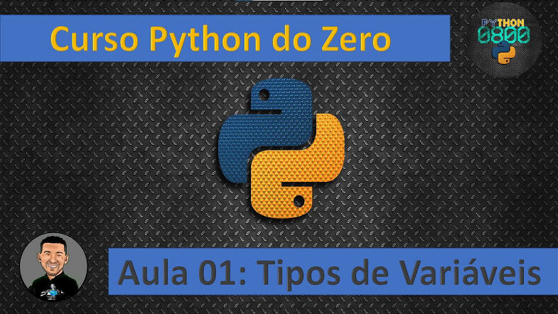 Curso de Python Grátis - Aula 01 - Tipos de Variáveis em Python pythonbrasil
