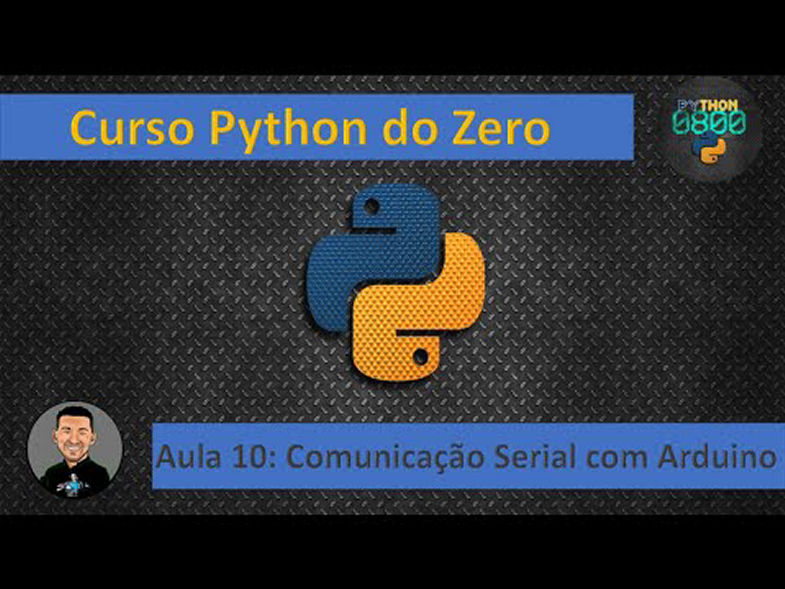 Curso de Python - Aula 10 - Comunicação Serial com Arduino