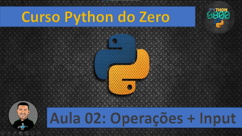 Curso de Python - Aula 02 - Operações Matemática e Input