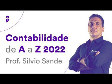 Contabilidade de A a Z 2022 - Prof Silvio Sande