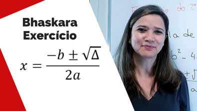 EQUAÇÃO DO 2 GRAU | Fórmula de Bhaskara