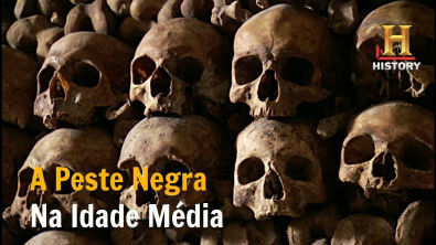 A Peste Negra na Idade Média - Documentário History Channel Brasil