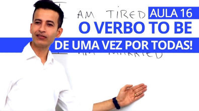 O VERBO TO BE DE UMA VEZ POR TODAS! AULA 16 - PROFESSOR KENNY