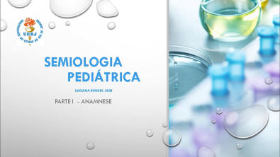 Semiologia em Pediatria 1