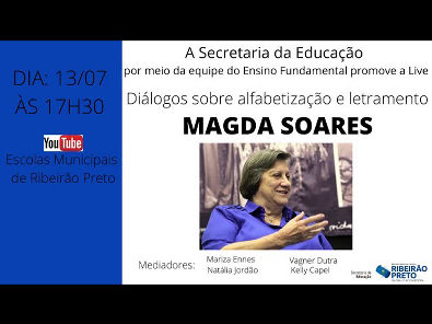 Diálogos sobre Alfabetização e Letramento- Magda Soares