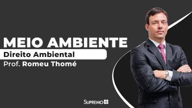 Meio Ambiente - Direito Ambiental - Prof Romeu Thomé