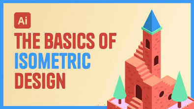 Illustrator Tutorial - The Basics of Isometric Design