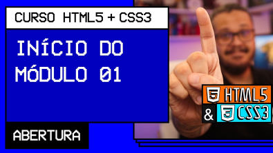 O que vamos aprender no módulo 01? - Curso em Vídeo HTML5 CSS3