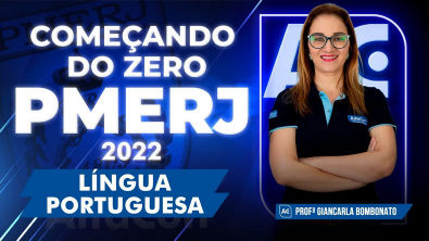 Concurso PMERJ 2022 - Começando do Zero - Língua Portuguesa - BLACK FRIDAY AlfaCon