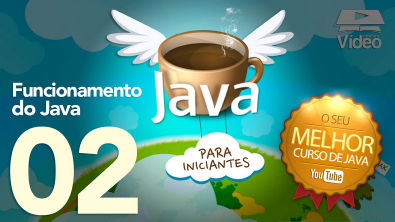 Curso de Java 02 - Como Funciona o Java - Gustavo Guanabara