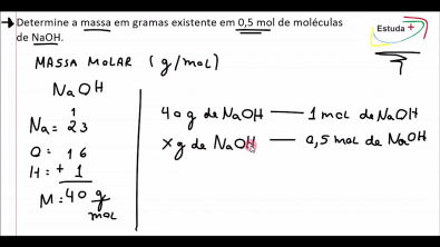 Determine a massa em gramas existente em 0,5 mol de moléculas de NaOH