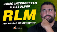 Como Interpretar e Resolver Qualquer Questão de RLM Pra Passar no ...