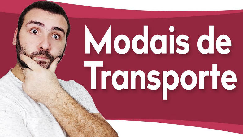 MODAIS DE TRANSPORTE