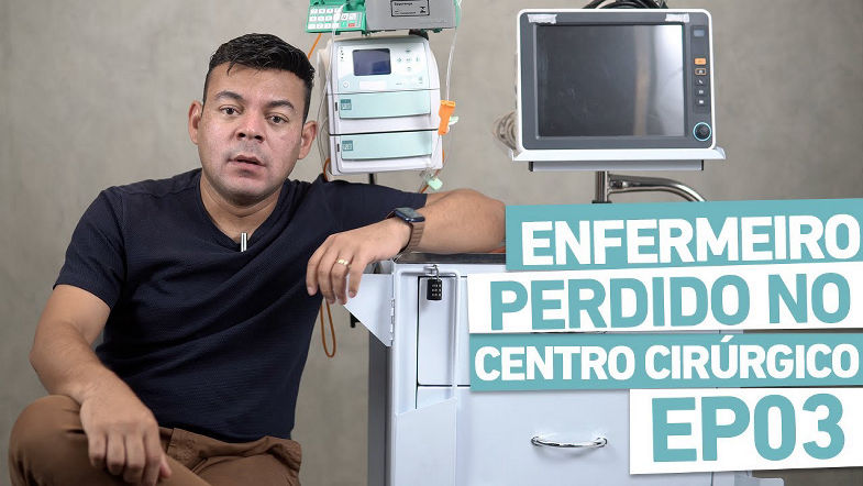 ENFERMEIRO PERDIDO NO CENTRO CIRÚRGICO - EP03