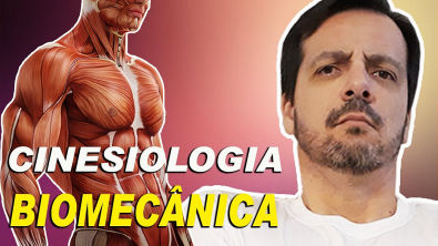 Cinesiologia e Biomecânica na musculação Importância e dicas VEJA ATÉ O FINAL!