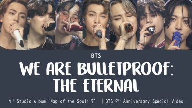 BTS () - We Are Bulletproof The Eternal [LYRICSLine Distribution] | 9th Year Anniversary