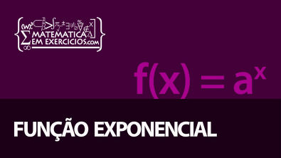 Exp e Log - Aula 2 - Função exponencial
