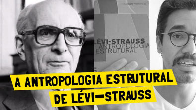 A antropologia estrutural de Lévi-Strauss