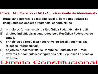 DIREITO CONSTITUCIONAL - CONCURSO Prova IADES - 2022 - CAU - SE - Assistente de Atendimento