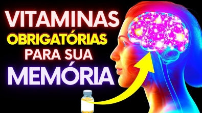 10 MELHORES VITAMINAS PARA A MEMÓRIA e SAÚDE DA MENTE | 1 ÚNICO ...