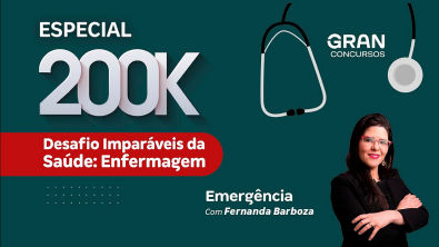 Especial 200k - Desafio Imparáveis da Saúde Enfermagem | Emergência com Fernanda Barboza