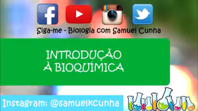 X2Download app-INTRODUÇÃO À BIOQUÍMICA - Bioquímica _ Biologia com Samuel Cunha-(240p)