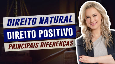 DIREITO POSITIVO X DIREITO NATURAL (Diferenças) | Jusnaturalismo X Positivismo Jurídico
