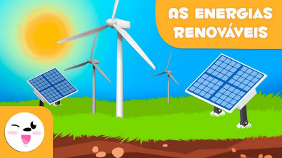 As energias renováveis - Tipos de energia para crianças
