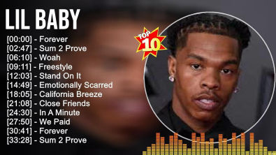Lil Baby Greatest Hits ~ Top 100 Artists To Listen in 2022 2023