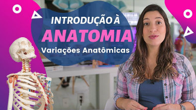 Introdução à ANATOMIA Variaçoes Anatomicas, Normalidade, Anomalia e Monstruosidade