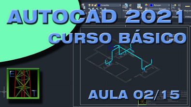 AutoCAD 2021 - Aula 0215 - Curso Básico para iniciantes Comandos principais