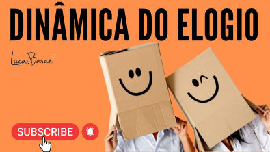 Dinâmica Do Elogio Projeto De Vida Educação