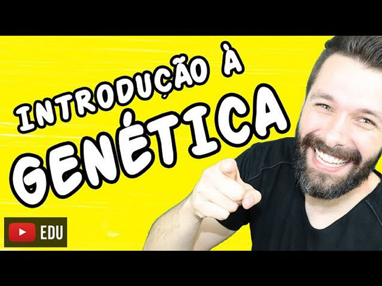INTRODUÇÃO À GENÉTICA - Genética | Biologia com Samuel Cunha