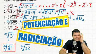 Aula de POTENCIAÇÃO E RADICIAÇÃO da Matemática Básica DESBUGADA Rafael Procopio Paulo Pereira