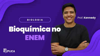 AO VIVO - Bioquímica no ENEM | Prof Kennedy Ramos